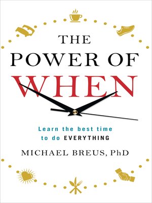 cover image of The Power of When